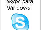 Skype (Windows Completo)